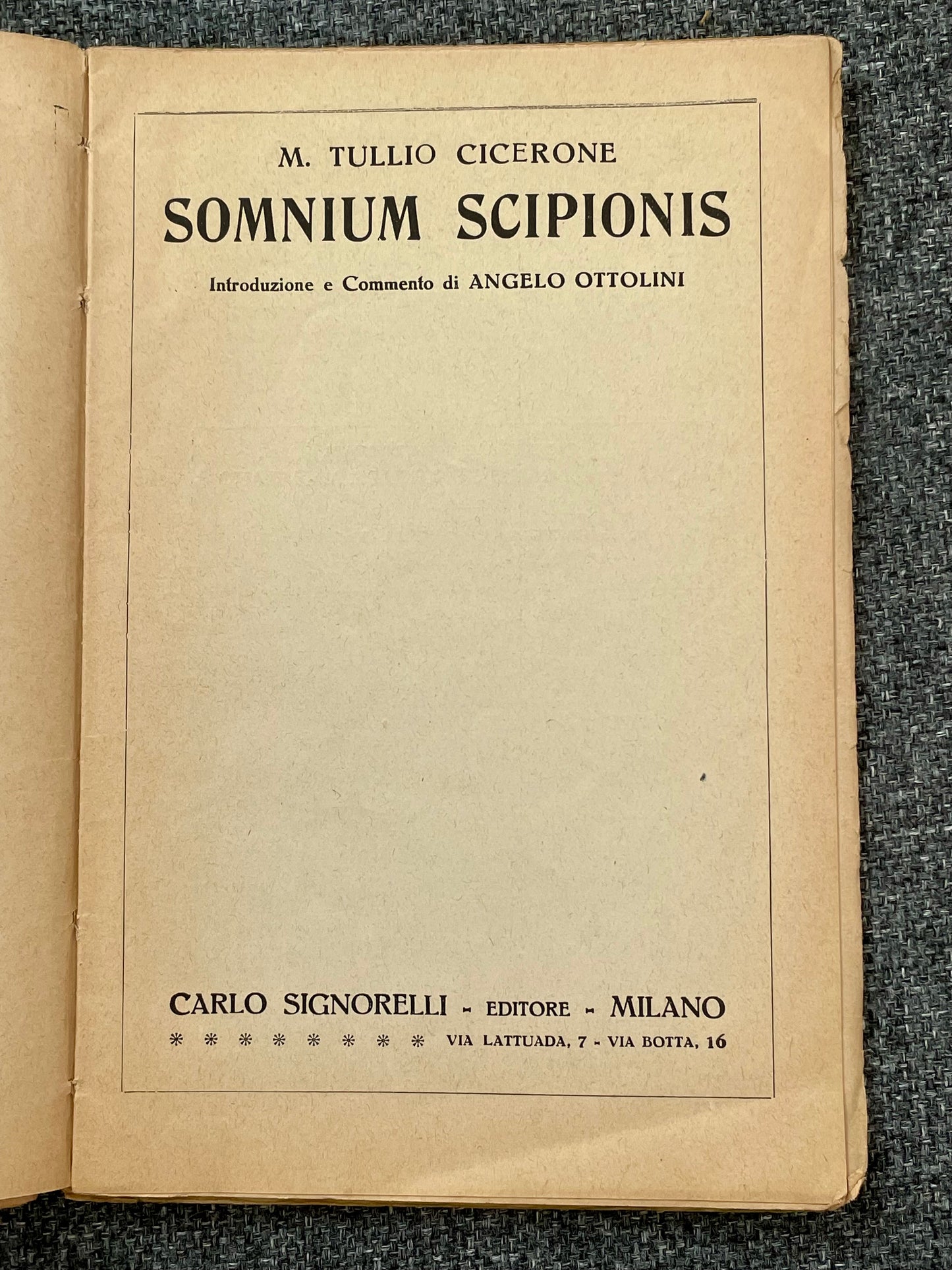 Somnium Scipionis con note di Ottolini, edizione con marca da bollo del Ministero delle Corporazioni del Regime, 1940