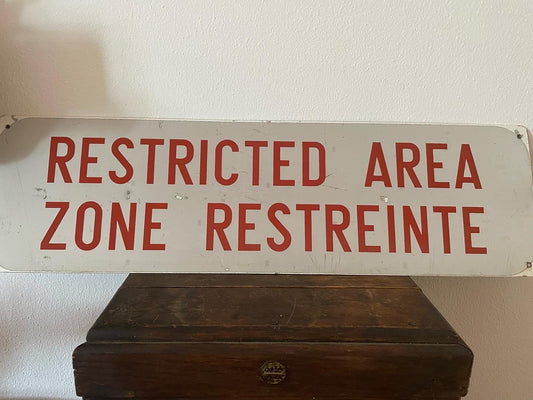 Restricted Area Sign