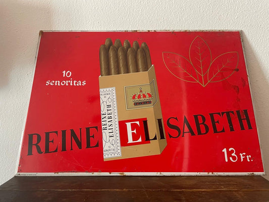 Queen Elisabeth Cigars Sign